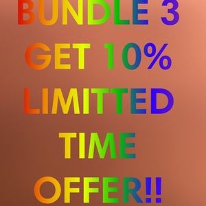 Bundle 3 Get 10%!!